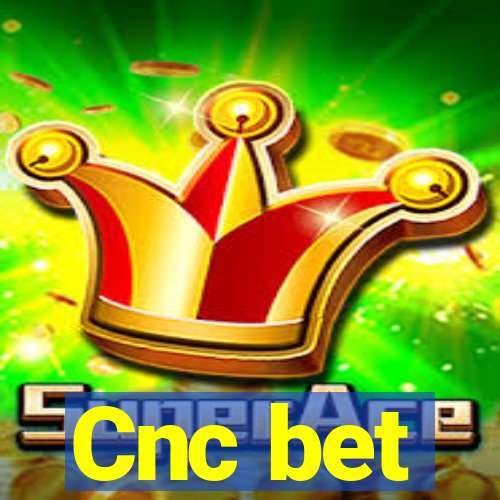 Cnc bet